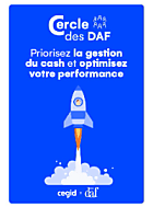 La gestion du cash : priorité des directeurs financiers 
